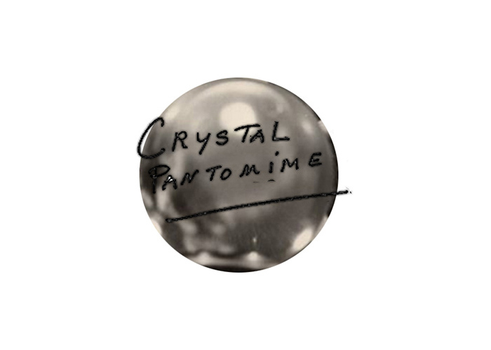Crystal Pantomime